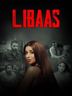 Libaas 2023 Season 1 Hindi Audio [ALL EPISODES] HD Poster Download - Filmyzilla