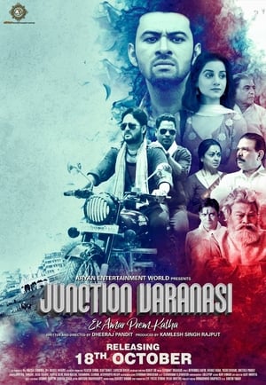 Junction Varanasi 2019 Hindi Movie - [400MB] HD Poster Download - Filmyzilla